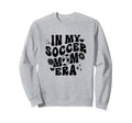 My Soccer Mom Era Groovy Soccer Sweatshirt - Casual Everyday Wear Unisex - T-Shirt, Sweatshirt, Hoodie