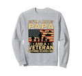 Im Dad Papa Veteran Papa Grandpa Sweatshirt - Trendy Graphic Men Women - T-Shirt, Sweatshirt, Hoodie