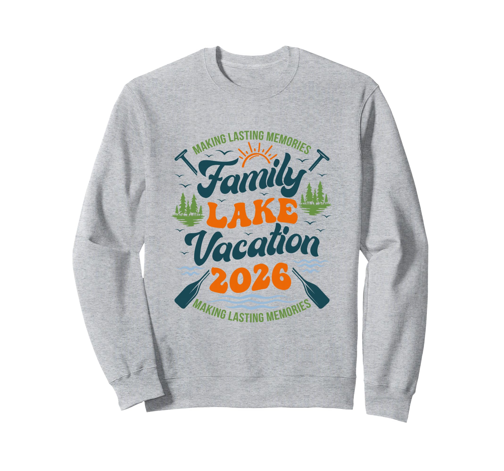 Family Lake Vacation 2026 Family Sweatshirt - Novelty Apparel Unisex - T-Shirt, Sweatshirt, Hoodie