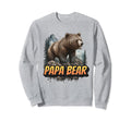 Papa Bear Funny Dad Sweatshirt - Streetwear Style for Adults - T-Shirt, Sweatshirt, Hoodie