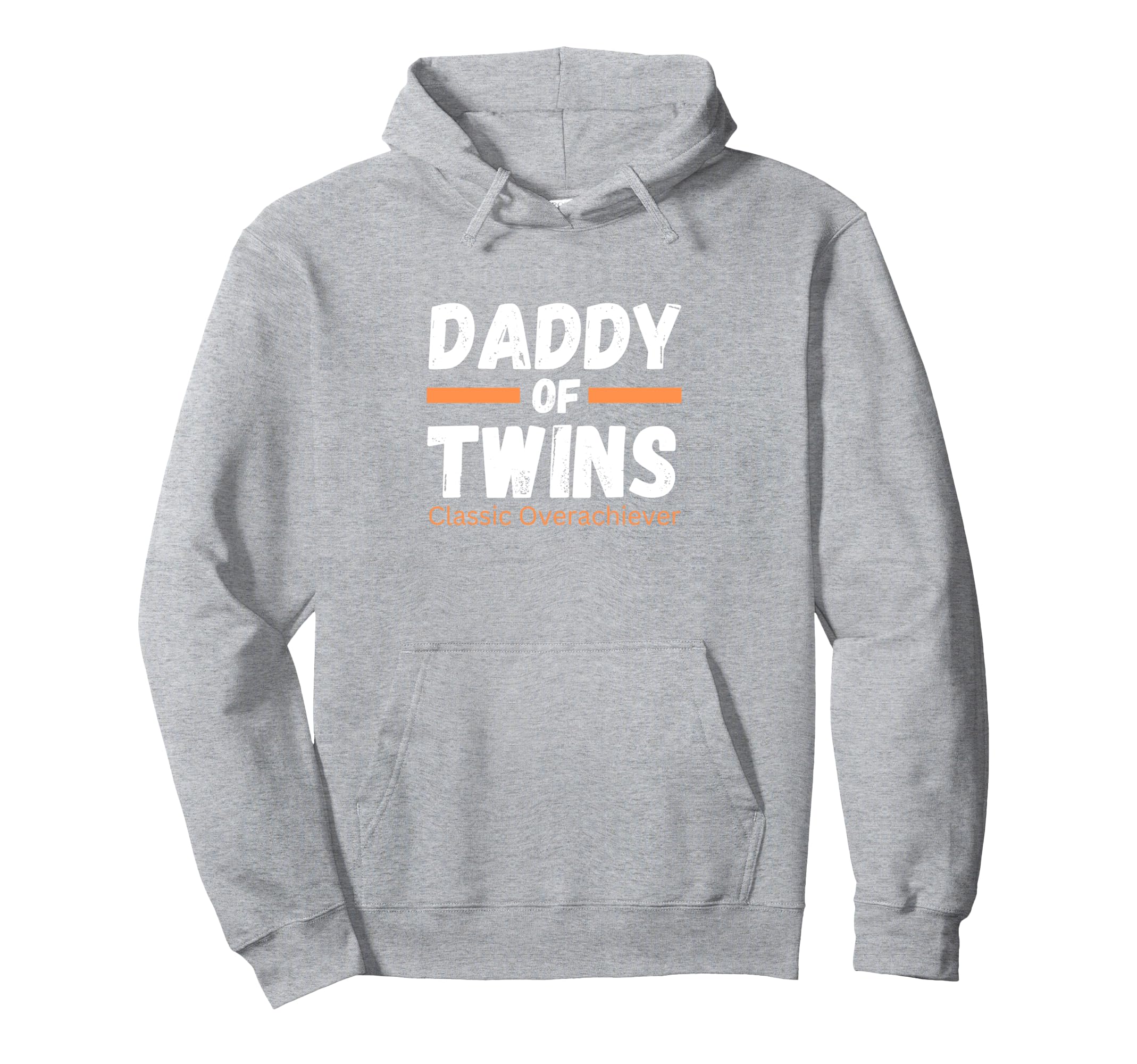 Funny Daddy Twins Father Twins Tees Hoodie - Unique Graphic for Adults - T-Shirt, Sweatshirt, Hoodie