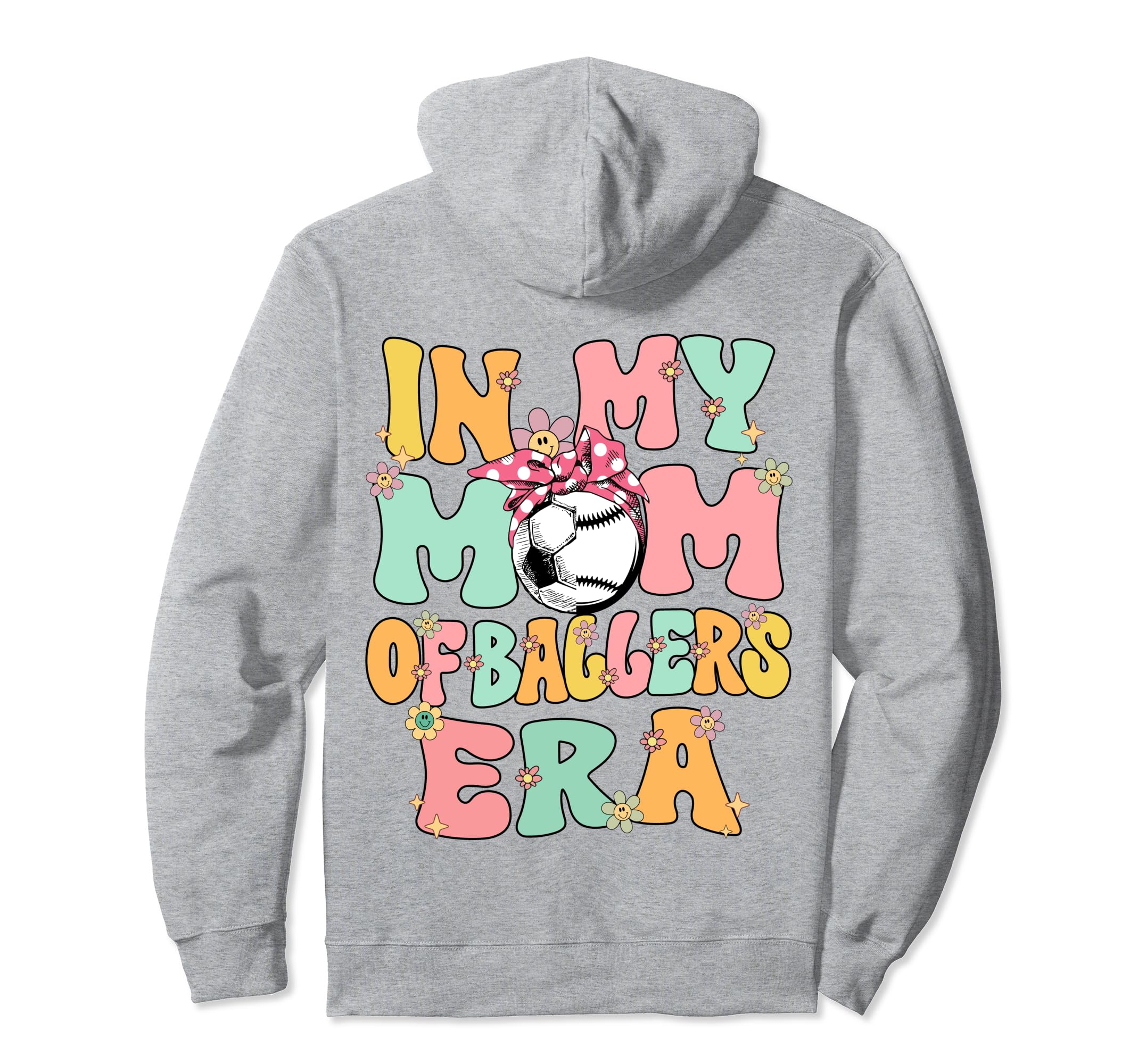 My Mom Baller Era Baseball Soccer Mom Hoodie - Novelty Apparel Men Women - T-Shirt, Sweatshirt, Hoodie