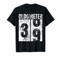 Oldometer 38 39 Yrs Old Bday 39Th T-Shirt - Streetwear Style for Adults - T-Shirt, Sweatshirt, Hoodie