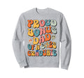 Groovy Proud Bonus Dad 2025 Sweatshirt - Trendy Graphic for Adults - T-Shirt, Sweatshirt, Hoodie