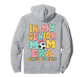 My Senior Soccer Mom Era Groovy Hoodie - Casual Everyday Wear Unisex - T-Shirt, Sweatshirt, Hoodie