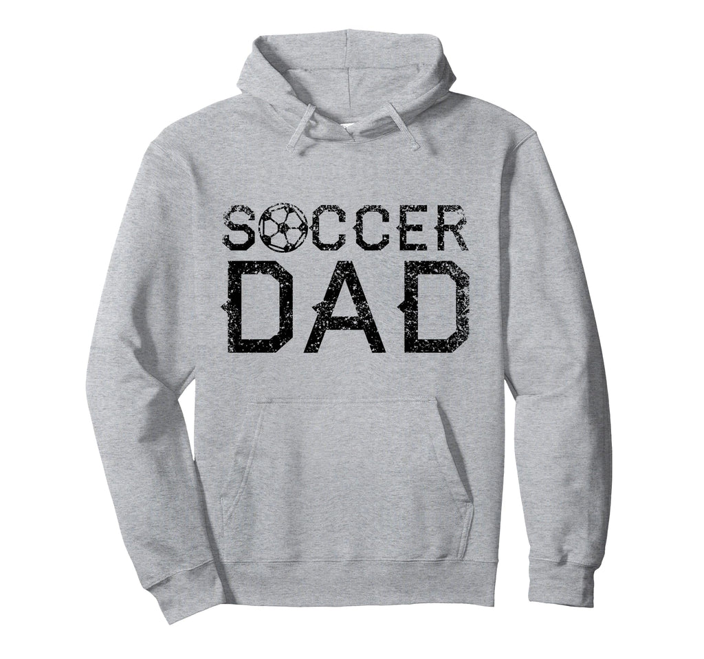 Soccer Dad Player Daddy Father Hoodie - Unique Graphic for Adults - T-Shirt, Sweatshirt, Hoodie
