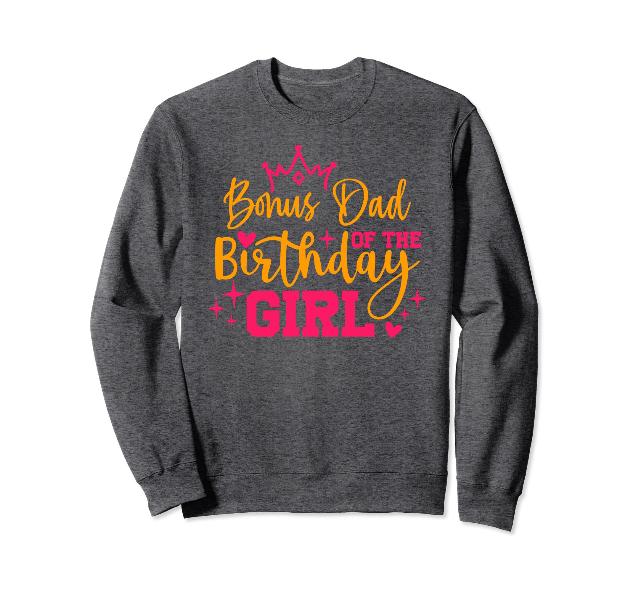 Personalized Bonus Dad Birthday Sweatshirt - Graphic Print for Adults - T-Shirt, Sweatshirt, Hoodie