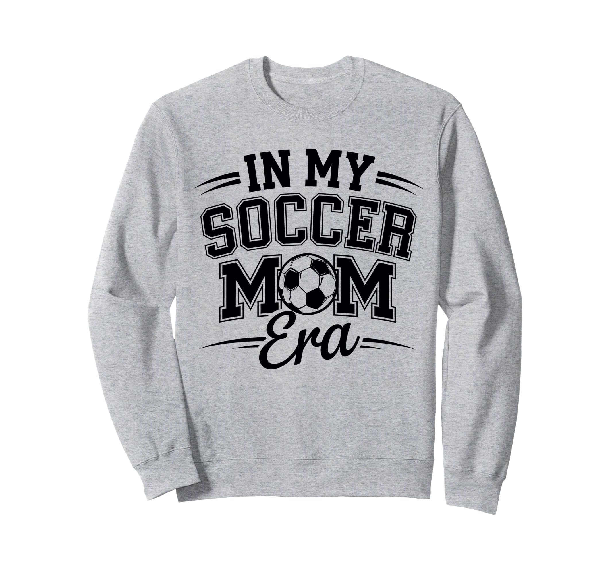 My Soccer Mom Era University Sports Sweatshirt - Custom Art Print Unisex - T-Shirt, Sweatshirt, Hoodie