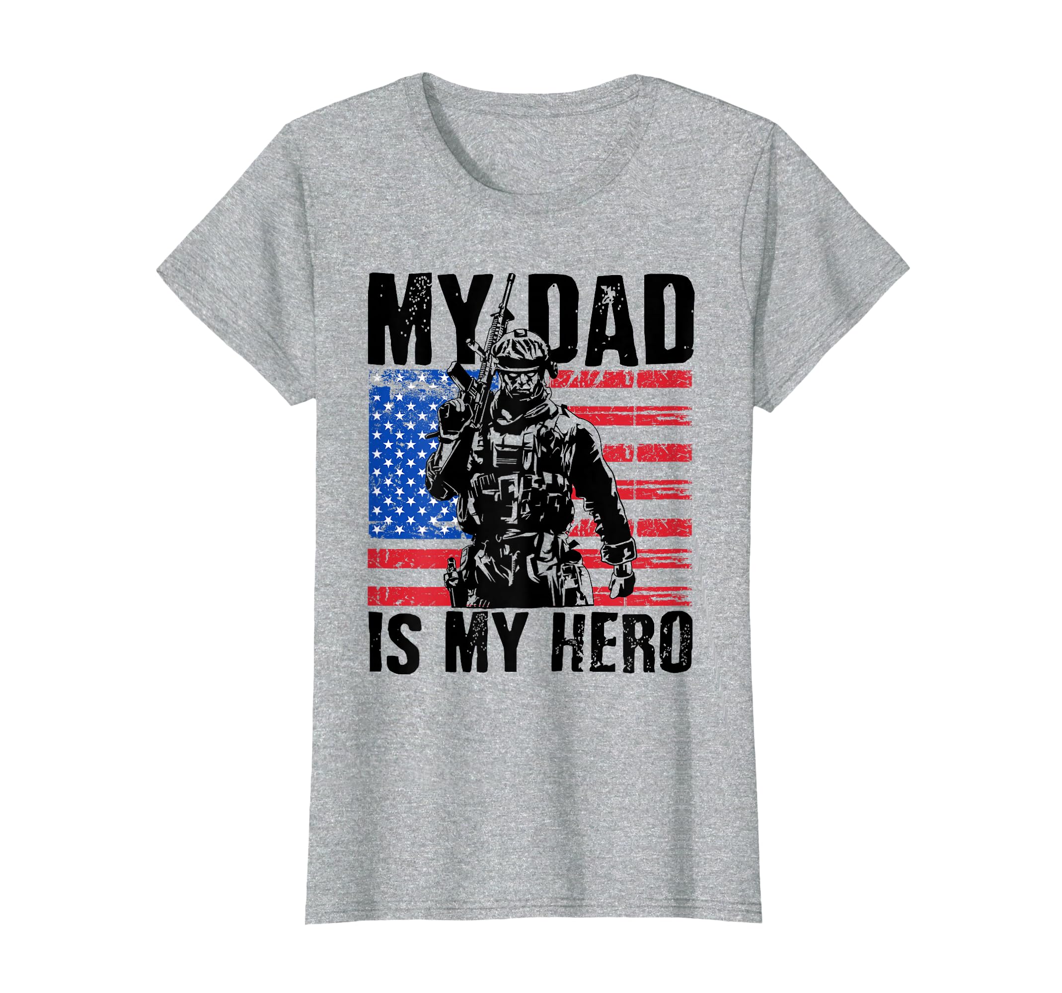 My Dad Is My Hero Army Dad Fathers Day T-Shirt - Fun Novelty Design Unisex - T-Shirt, Sweatshirt, Hoodie