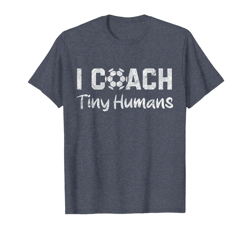 I Coach Tiny Humans Soccer Funny T-Shirt - Minimalist Print Men Women - T-Shirt, Sweatshirt, Hoodie