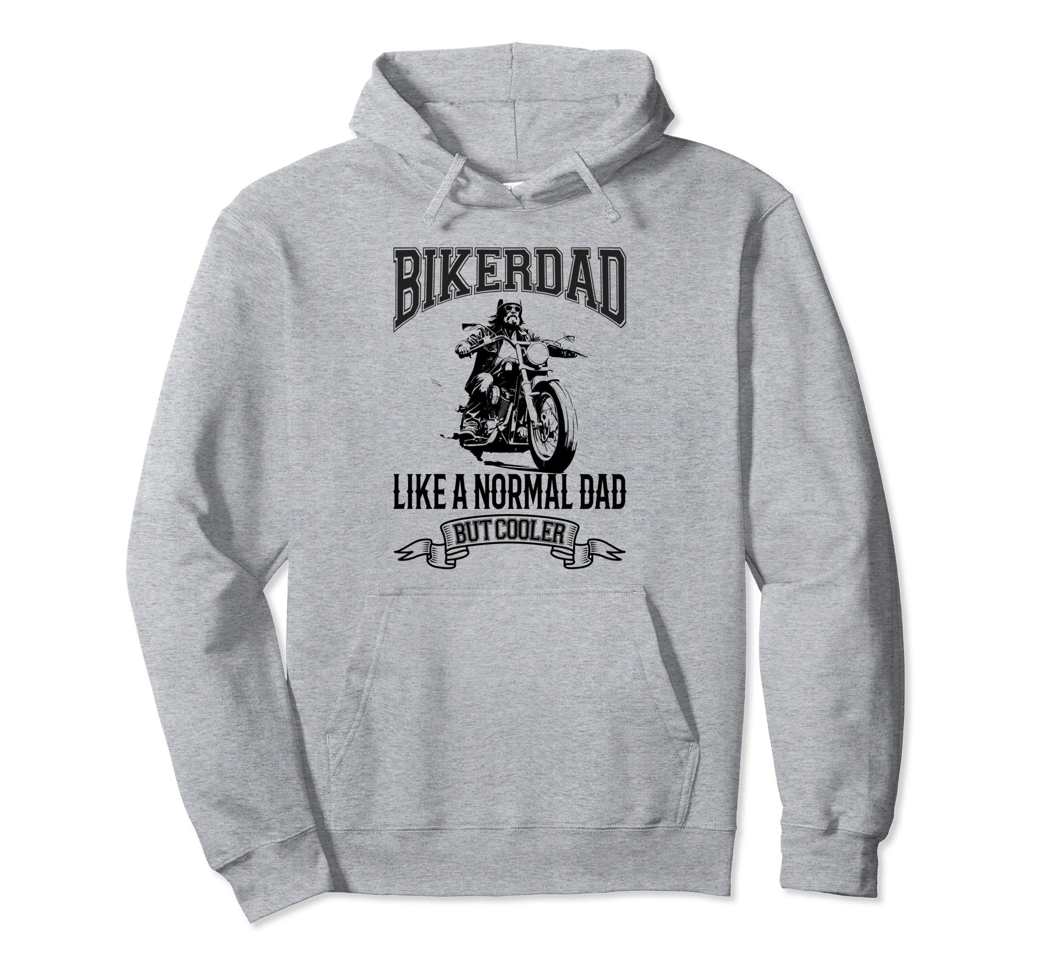 Motorcycle Biker Dad Father Gift Daddy Hoodie - Graphic Print Men Women - T-Shirt, Sweatshirt, Hoodie