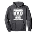 Proud Dad Freaking Awesome Nurse Hoodie - Custom Art Print Unisex - T-Shirt, Sweatshirt, Hoodie