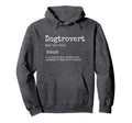 Dogtrovert Definition Funny Dog Hoodie - Casual Everyday Wear Men Women - T-Shirt, Sweatshirt, Hoodie