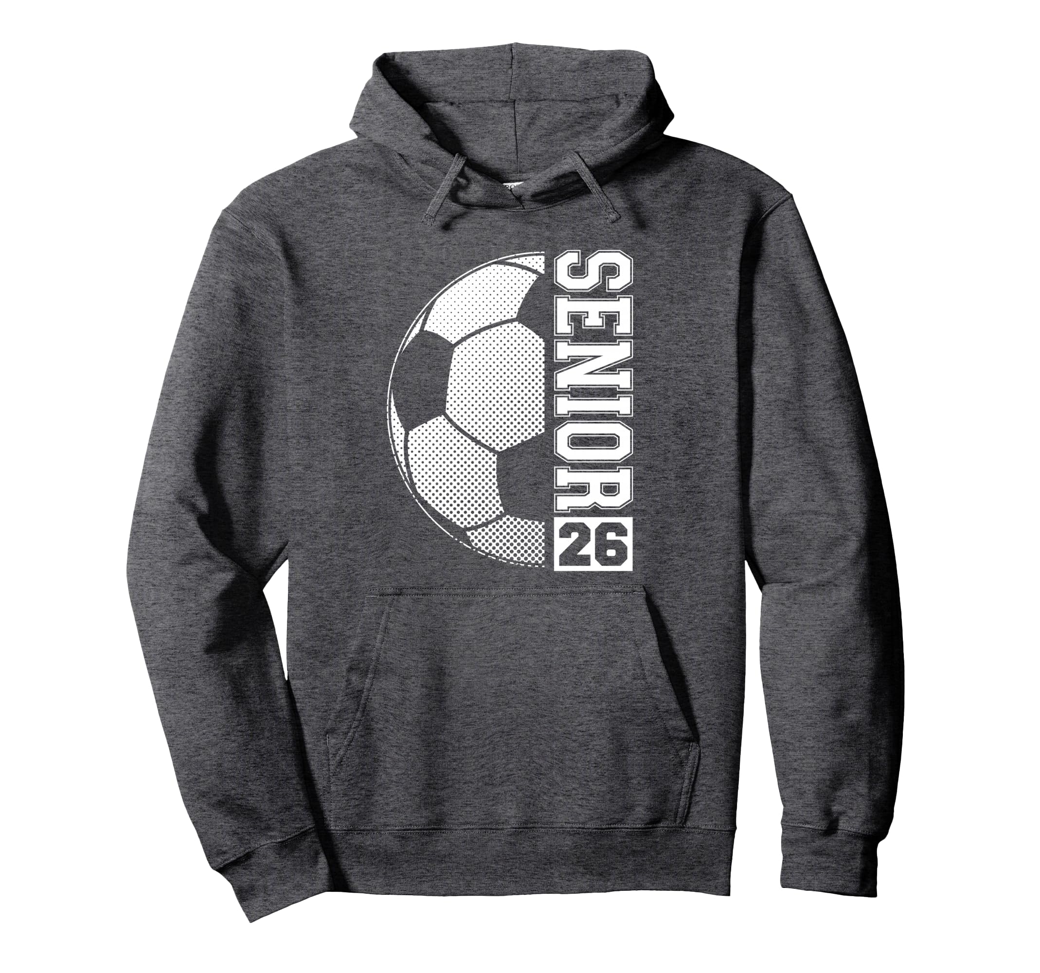 Soccer Senior 26 Class 2026 Grad Hoodie - Graphic Print for Adults - T-Shirt, Sweatshirt, Hoodie