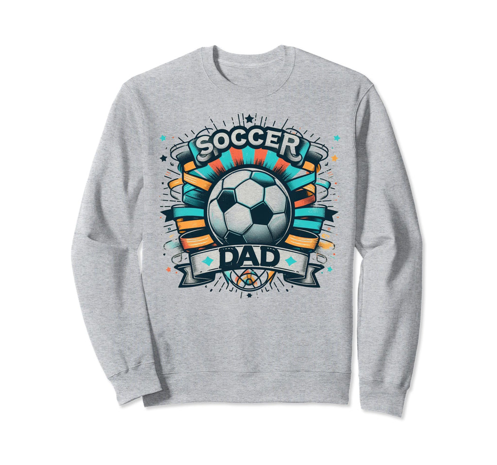 Soccer Dad Family Matching Dad Sweatshirt - Trendy Graphic for Adults - T-Shirt, Sweatshirt, Hoodie