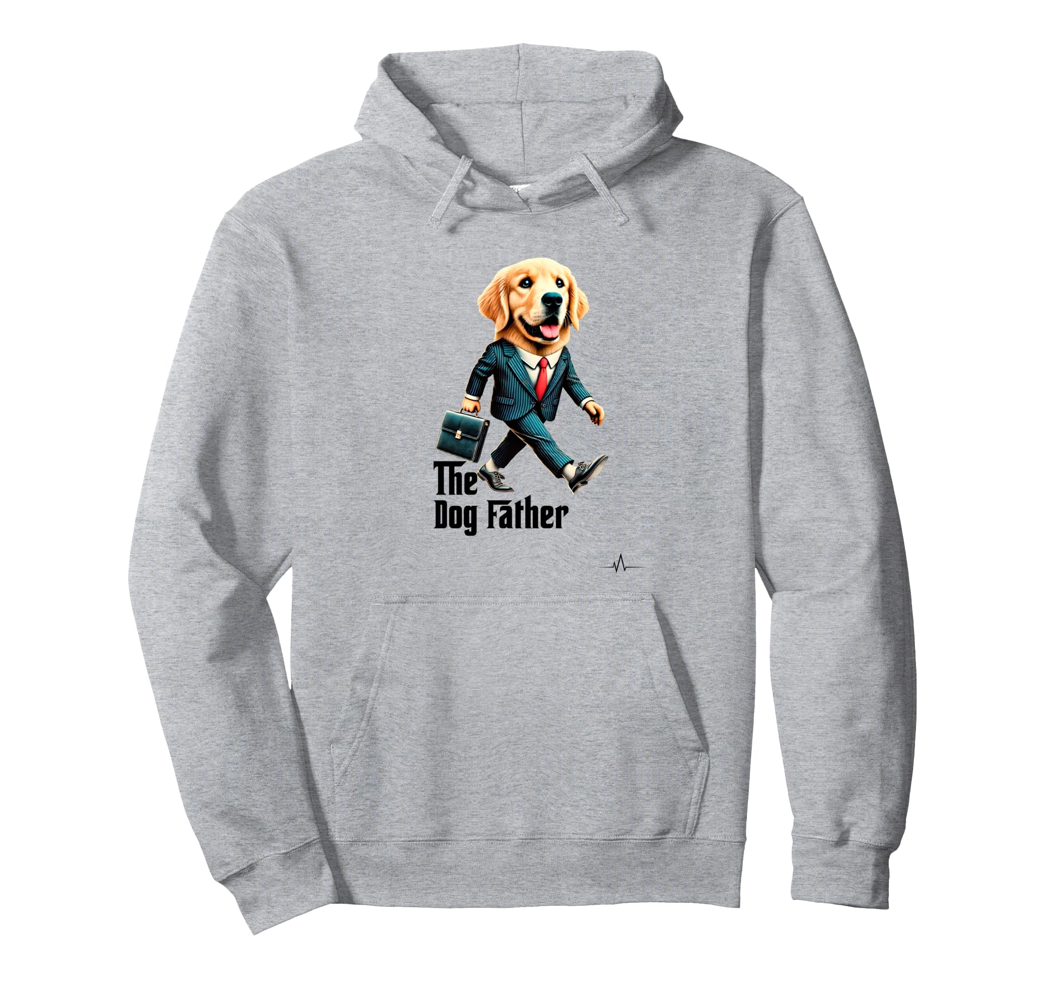 Dog Father Pet Funny Dog Dad Hoodie - Trendy Graphic Men Women - T-Shirt, Sweatshirt, Hoodie