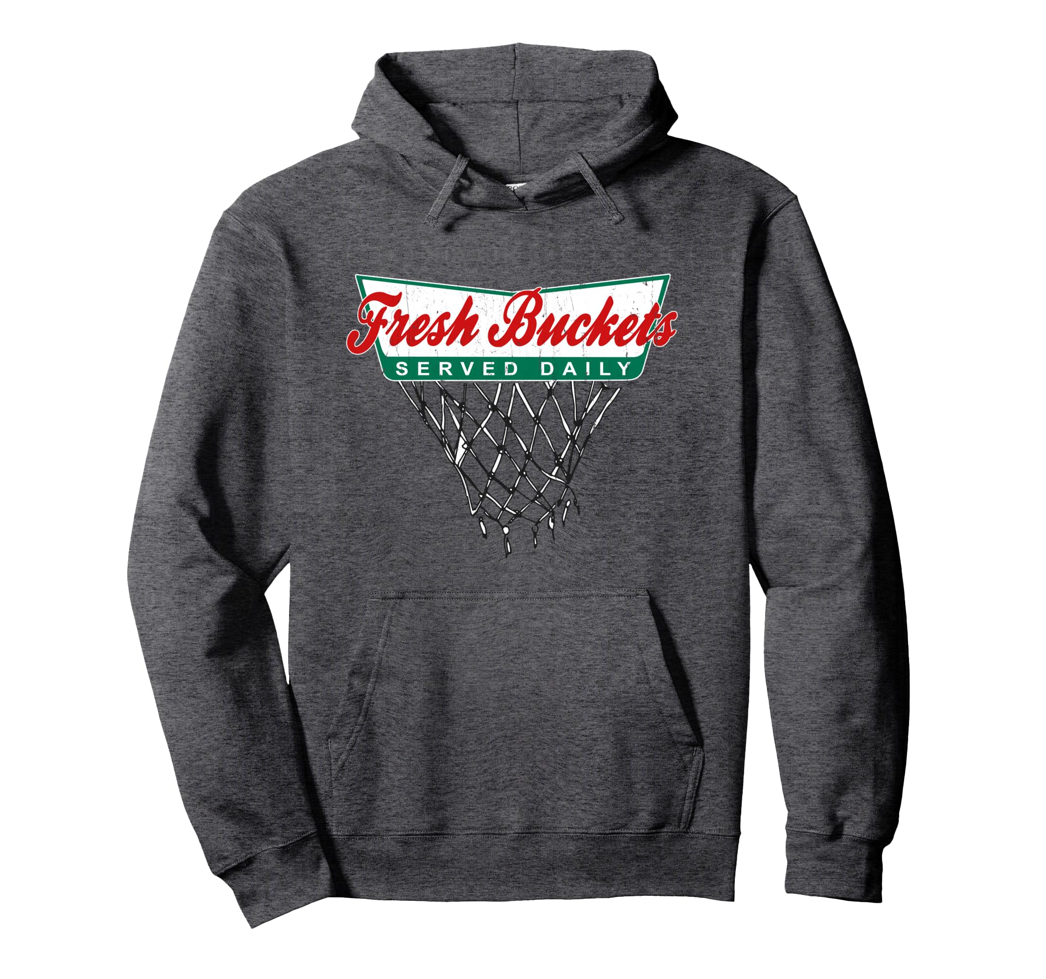 Basketball Player Fresh Buckets Served Daily Hoodie - Graphic Print Unisex - T-Shirt, Sweatshirt, Hoodie