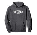 Retired Est 2024 Retirement 2024 Hoodie - Minimalist Print Men Women - T-Shirt, Sweatshirt, Hoodie