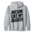 Daughter Love Dad Mom Proud Parent Sweatshirt - Novelty Apparel for Adults - T-Shirt, Sweatshirt, Hoodie