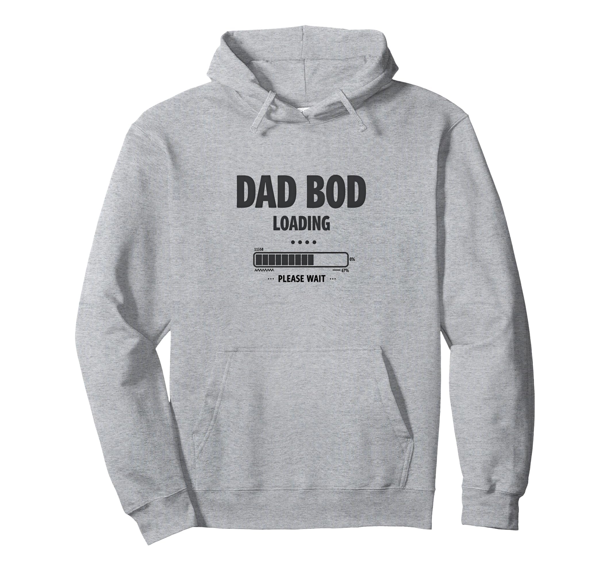 Dad Bod Loading Please Wait Funny Mens Hoodie - Custom Art Print Men Women - T-Shirt, Sweatshirt, Hoodie