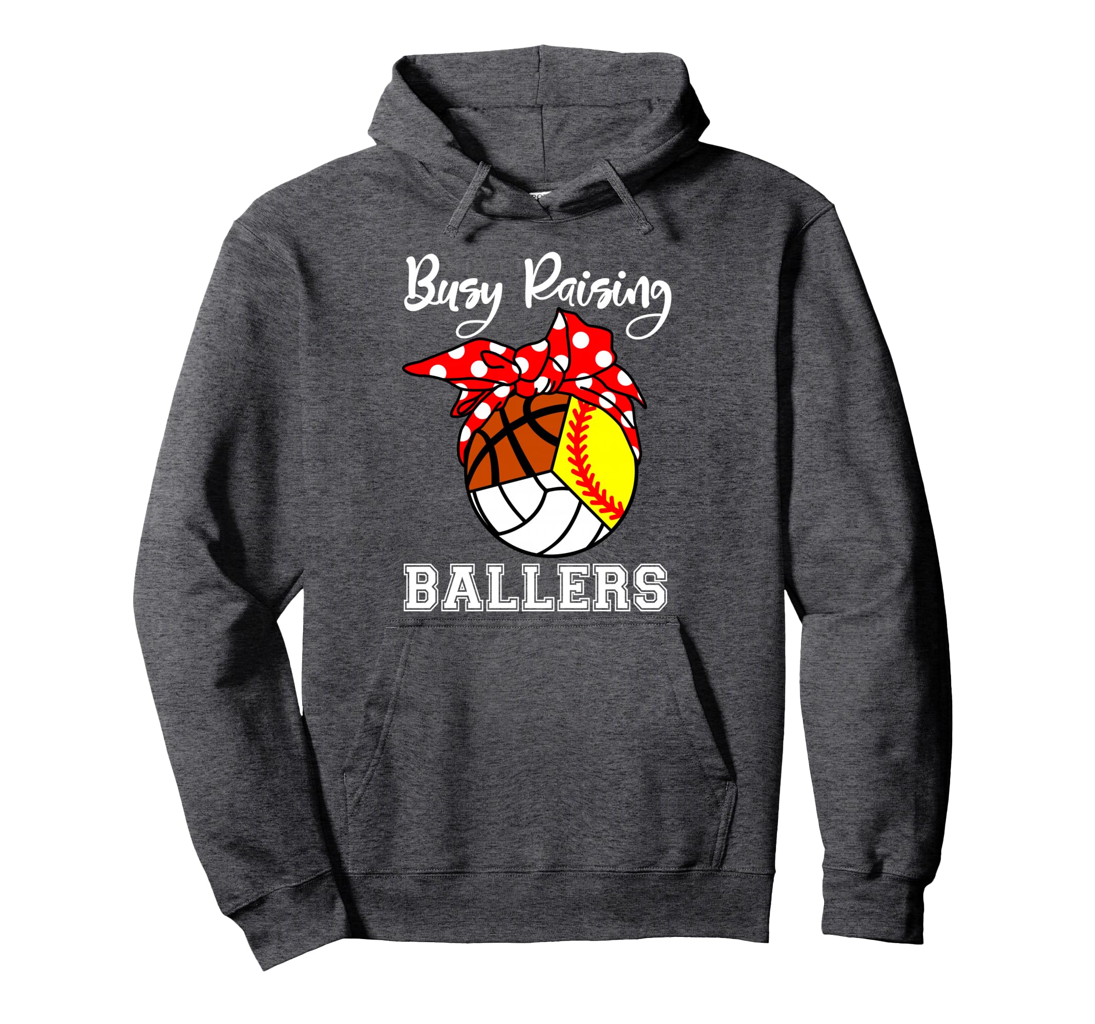 Busy Raising Ballers Softball Volleyball Hoodie - Trendy Graphic Men Women - T-Shirt, Sweatshirt, Hoodie