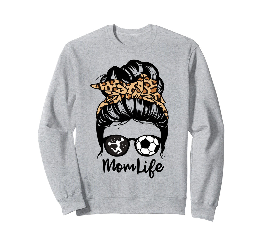 Mom Life Messy Bun Hair Funny Sweatshirt - Novelty Apparel for Adults - T-Shirt, Sweatshirt, Hoodie