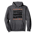 Somebodys Loud Mouthed Soccer Hoodie - Fun Novelty Design for Adults - T-Shirt, Sweatshirt, Hoodie