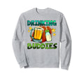 Drinking Buddies Funny Parent Sweatshirt - Casual Everyday Wear Men Women - T-Shirt, Sweatshirt, Hoodie