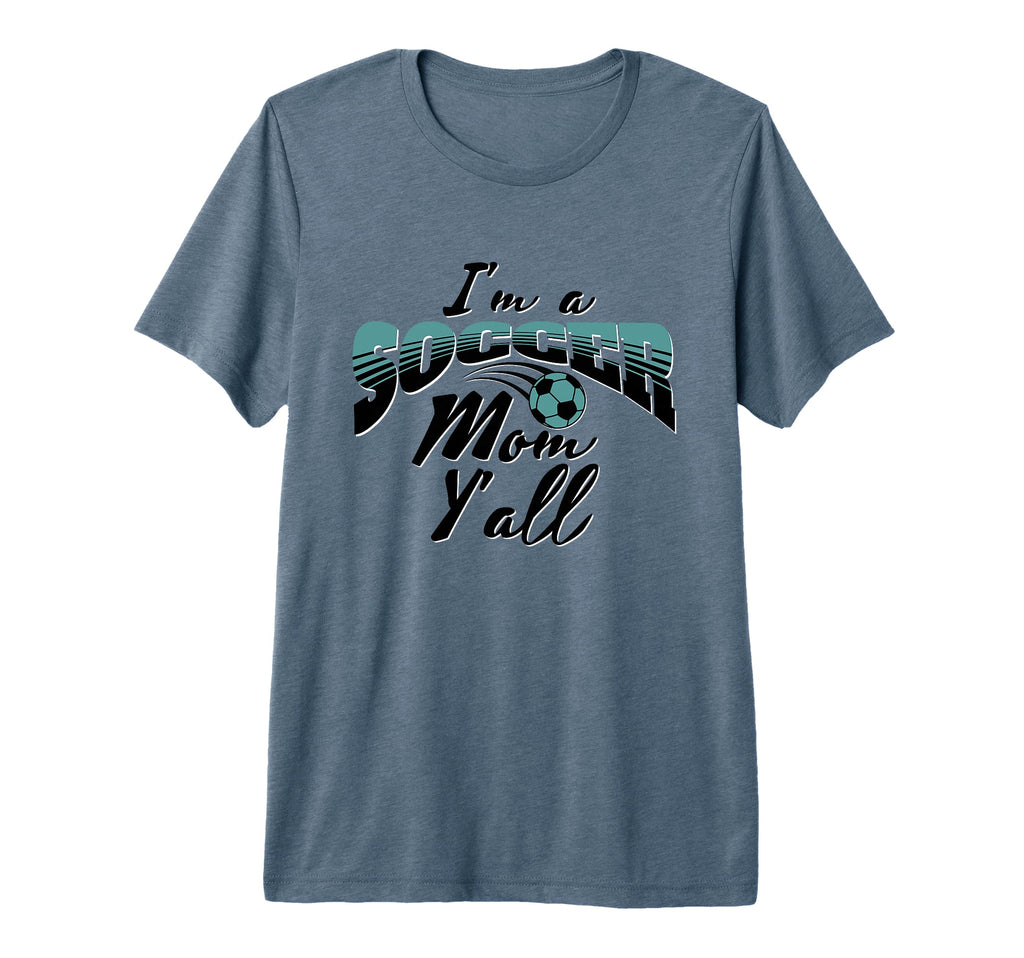 Mom Soccer Lover Soccer Mom Gift T-Shirt - Casual Everyday Wear Unisex - T-Shirt, Sweatshirt, Hoodie