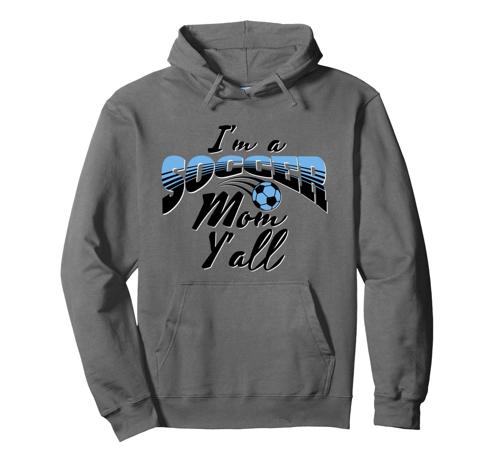 Mom Soccer Lover Soccer Mom Gift Hoodie - Fun Novelty Design Men Women - T-Shirt, Sweatshirt, Hoodie