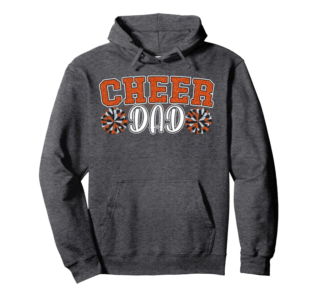 Proud Cheer Dad My Favorite Cheerleader Hoodie - Graphic Print Unisex - T-Shirt, Sweatshirt, Hoodie