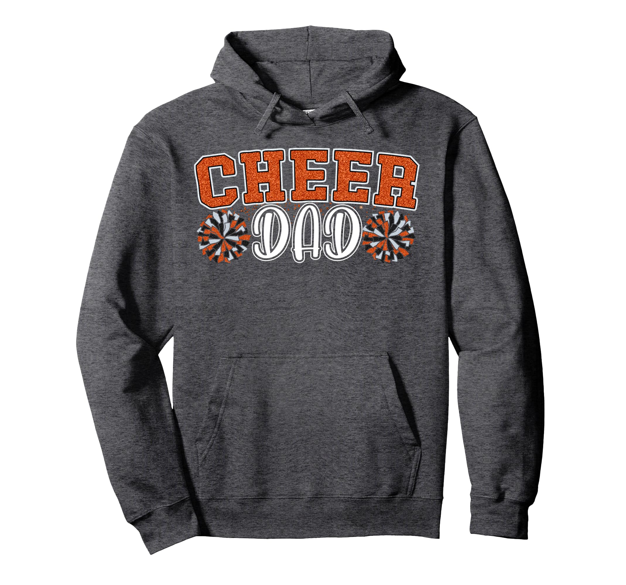 Proud Cheer Dad My Favorite Cheerleader Hoodie - Graphic Print Unisex - T-Shirt, Sweatshirt, Hoodie