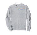 Hey Quick Question Are You Fcking Sweatshirt - Streetwear Style Unisex - T-Shirt, Sweatshirt, Hoodie