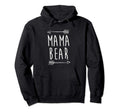 Mama Bear Family Portrait Papa And Bear Hoodie - Unique Graphic Unisex - T-Shirt, Sweatshirt, Hoodie