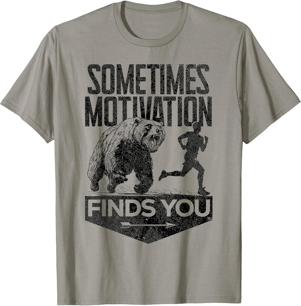 Sometimes Motivation Finds You Funny Running - Adult & Kids T-Shirts, Sweatshirts & Hoodies apparel design preview 1