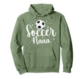 Soccer Nana Grandma Proud Nana Soccer Hoodie - Streetwear Style for Adults - T-Shirt, Sweatshirt, Hoodie