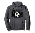 Senior Mom Class 2024 Soccer Hoodie - Unique Graphic for Adults - T-Shirt, Sweatshirt, Hoodie