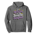 Favorite Daughter To Her Dad And Mom Hoodie - Novelty Apparel Men Women - T-Shirt, Sweatshirt, Hoodie