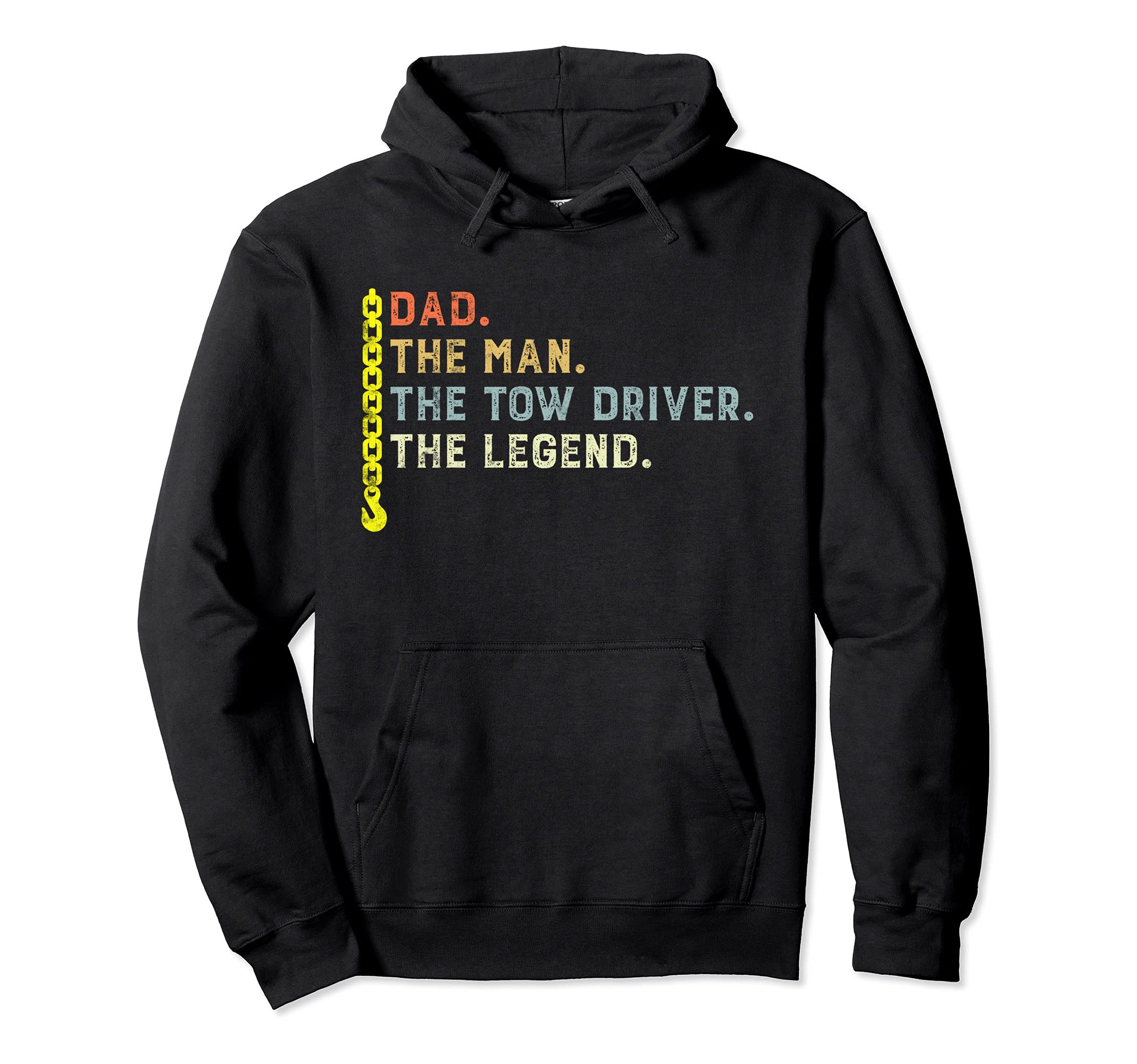 Dad Tow Driver Myth Legend Towing Dad Hoodie - Graphic Print Unisex - T-Shirt, Sweatshirt, Hoodie