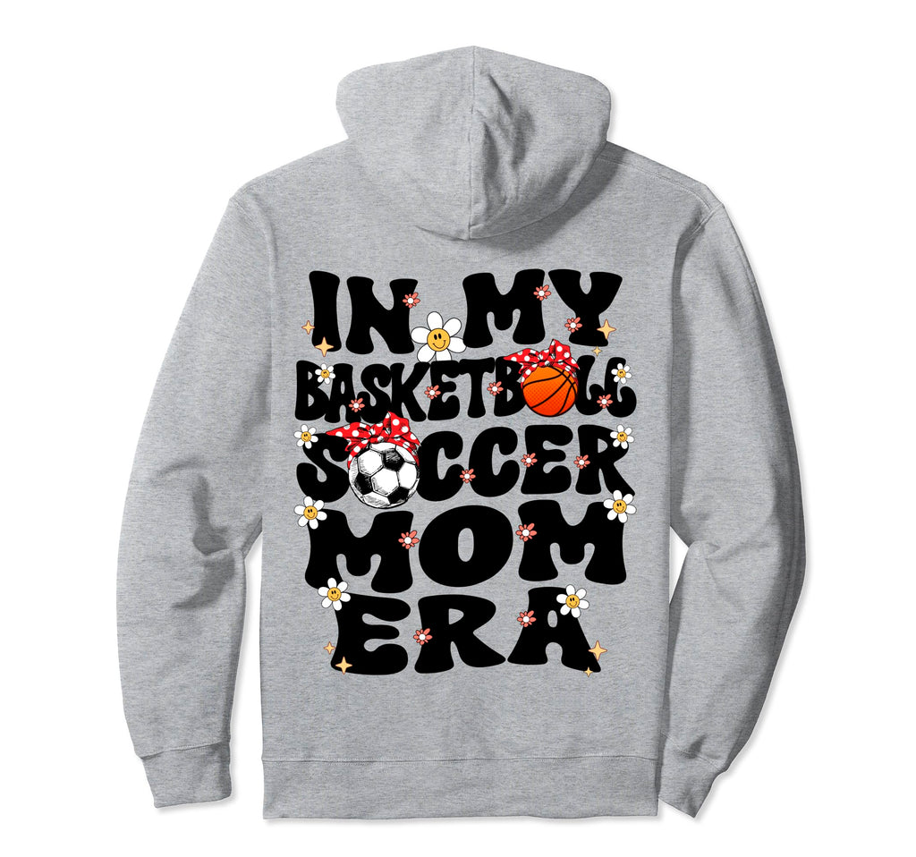 My Basketball Soccer Mom Era Groovy Hoodie - Trendy Graphic Men Women - T-Shirt, Sweatshirt, Hoodie