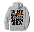 My Basketball Soccer Mom Era Groovy Hoodie - Trendy Graphic Men Women - T-Shirt, Sweatshirt, Hoodie
