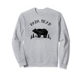 Papa Bear Sweatshirt - Casual Everyday Wear Men Women - T-Shirt, Sweatshirt, Hoodie