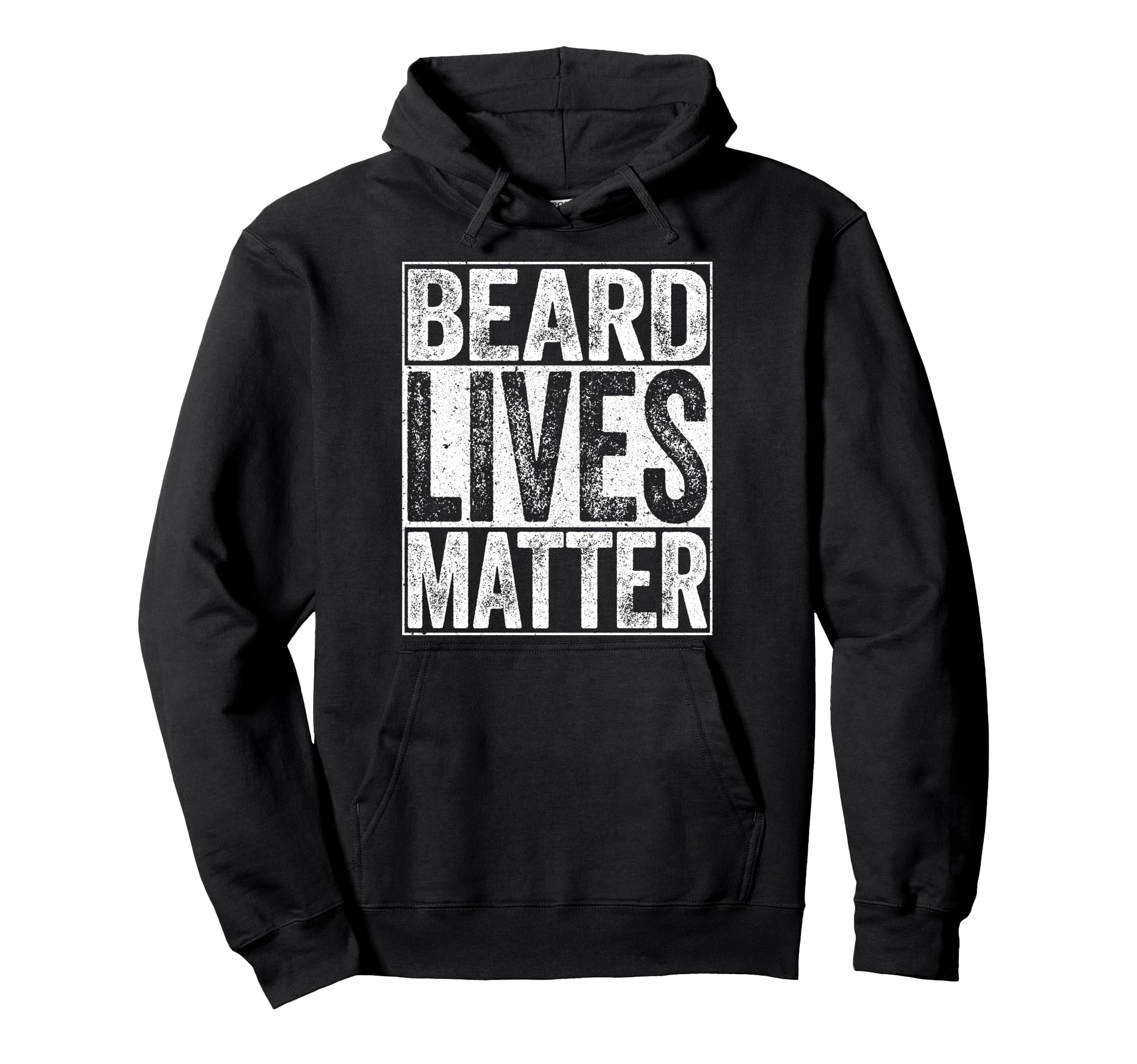 Beard Lives Matter Funny Dad Bearded Hoodie - Casual Everyday Wear Unisex - T-Shirt, Sweatshirt, Hoodie