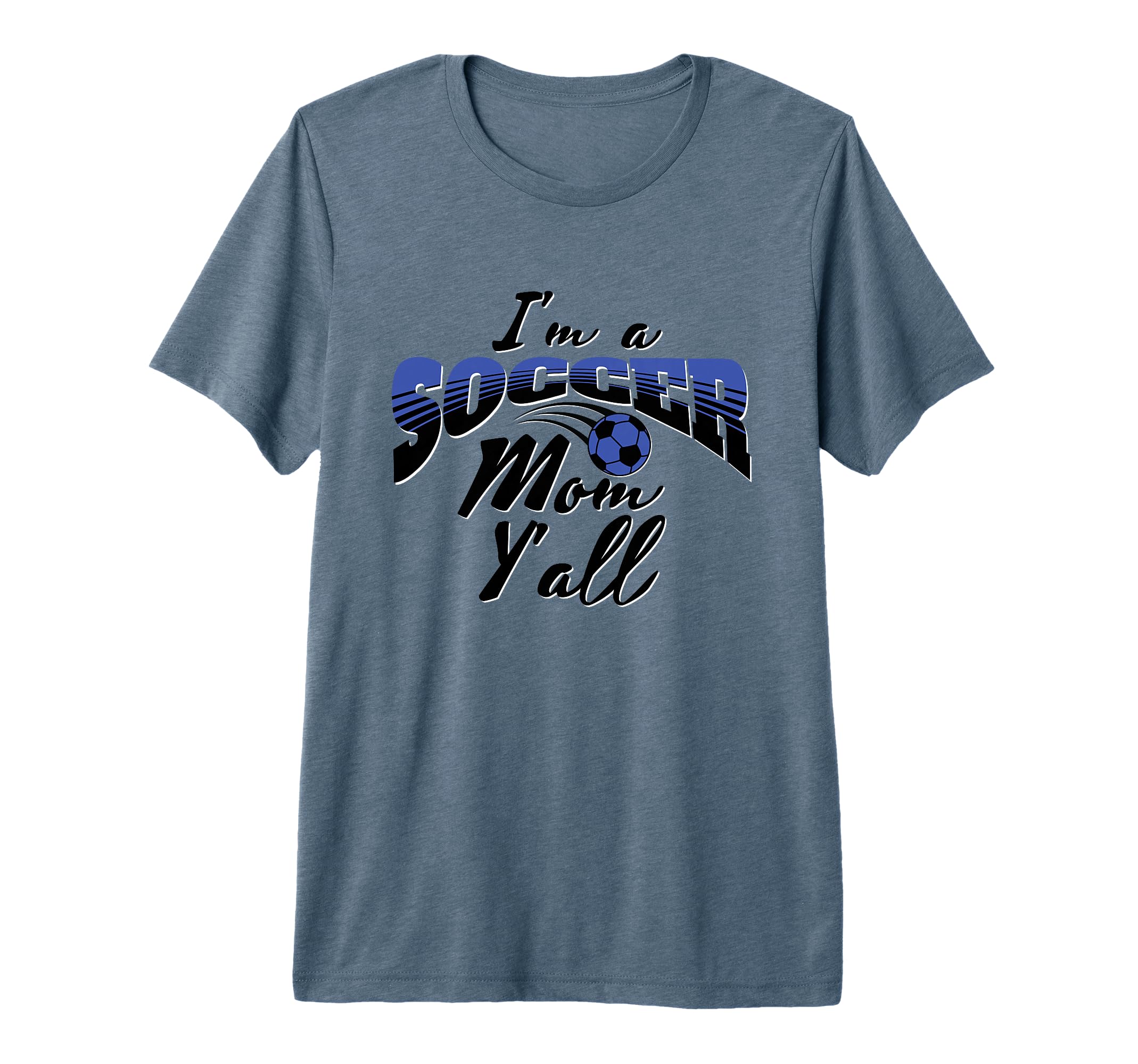 Mom Soccer Lover Soccer Mom Gift Blue T-Shirt - Unique Graphic Men Women - T-Shirt, Sweatshirt, Hoodie
