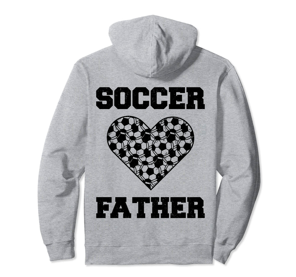 Soccer Father Family Matching Sport Lover Hoodie - Unique Graphic Unisex - T-Shirt, Sweatshirt, Hoodie