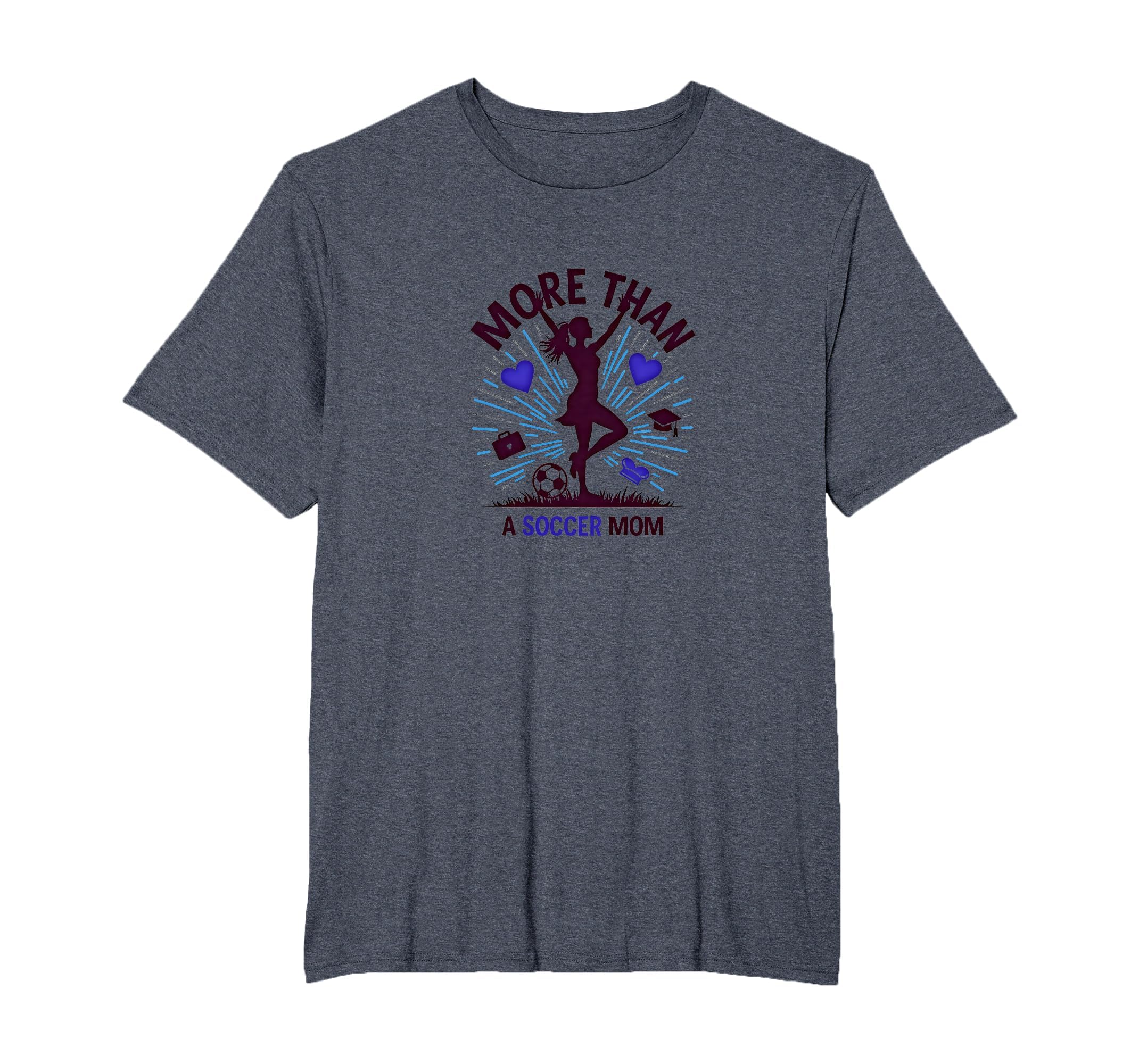 More Than Soccer Mom Multitasking T-Shirt - Aesthetic Graphic Unisex - T-Shirt, Sweatshirt, Hoodie