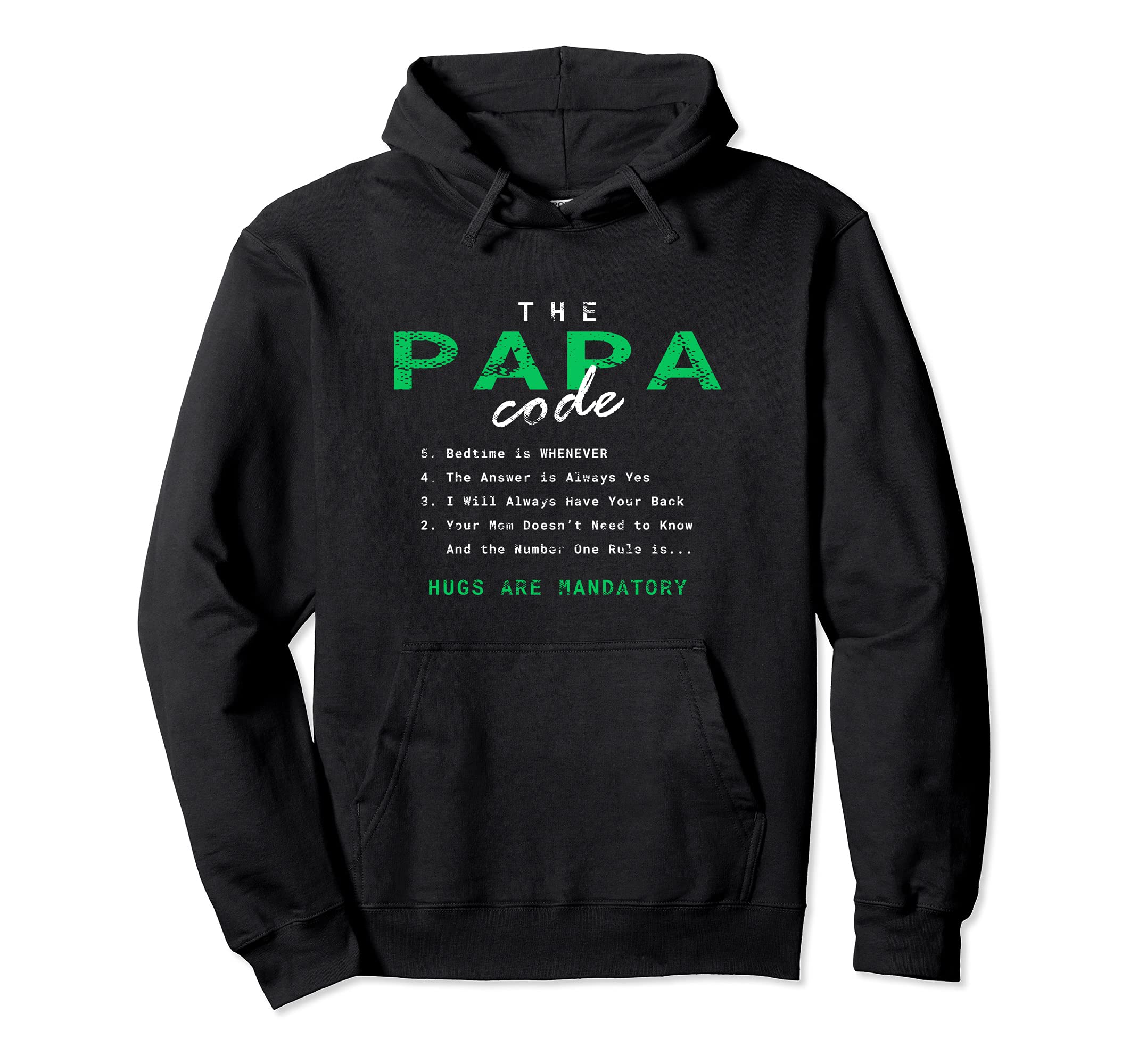 Papa Code Favoritism Family Favorite Hoodie - Trendy Graphic Men Women - T-Shirt, Sweatshirt, Hoodie