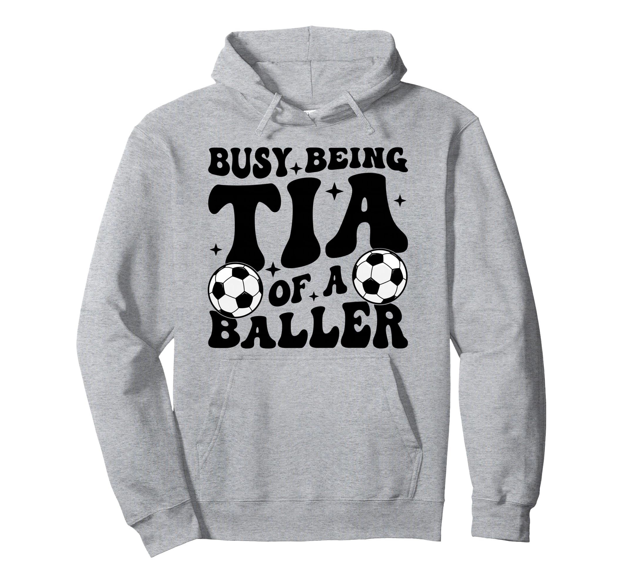 Busy Being Tia Baller Soccer Tia Soccer Hoodie - Unique Graphic Unisex - T-Shirt, Sweatshirt, Hoodie