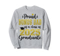 Super Proud Bonus Dad 2025 Graduate Sweatshirt - Unique Graphic for Adults - T-Shirt, Sweatshirt, Hoodie