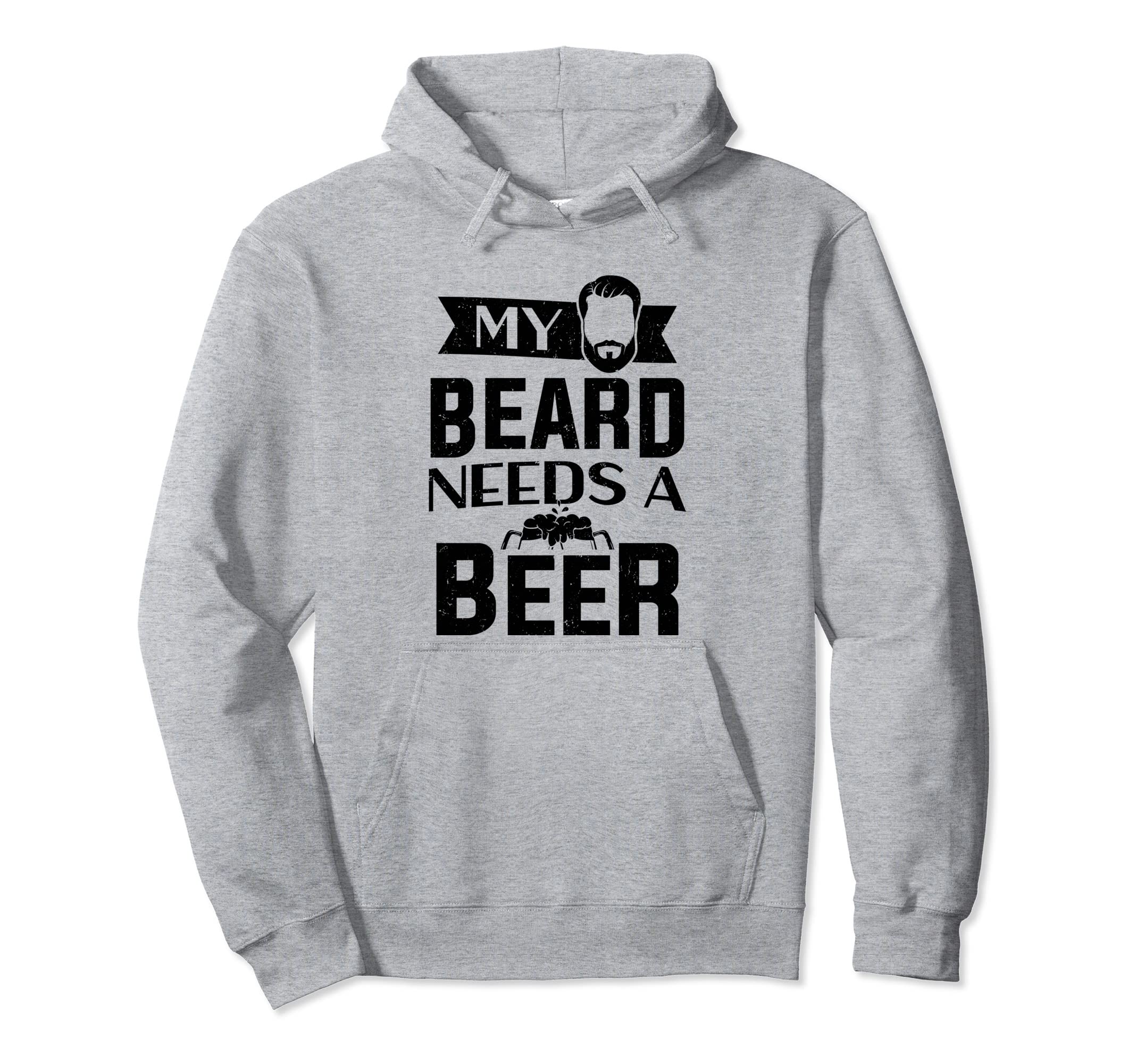 Bearded My Beard Needs Beer Beard Hoodie - Novelty Apparel Unisex - T-Shirt, Sweatshirt, Hoodie